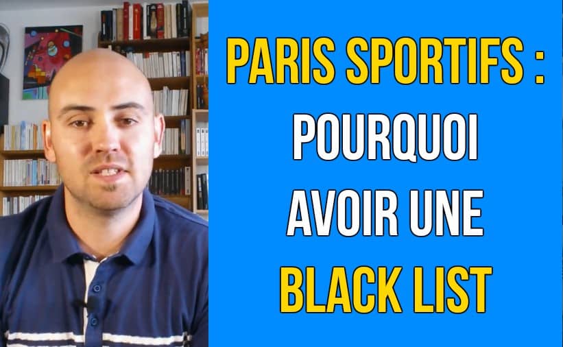 blacklist paris sportifs