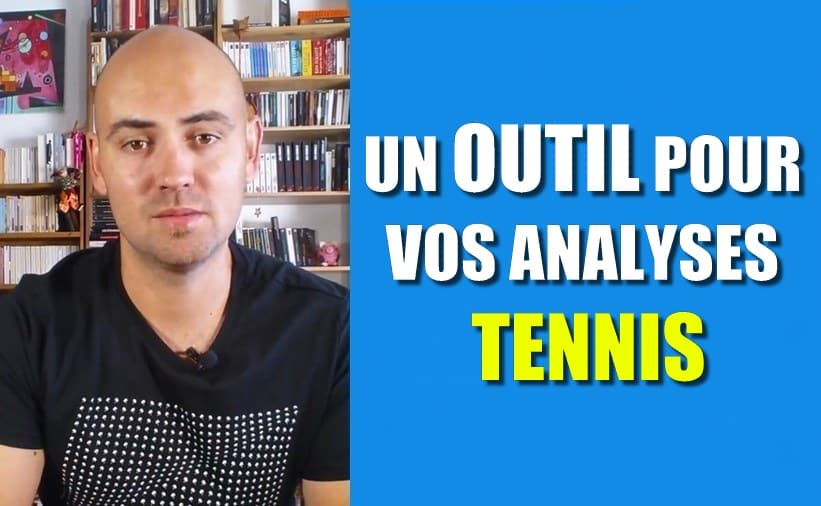 OUTIL ANALYSE TENNIS
