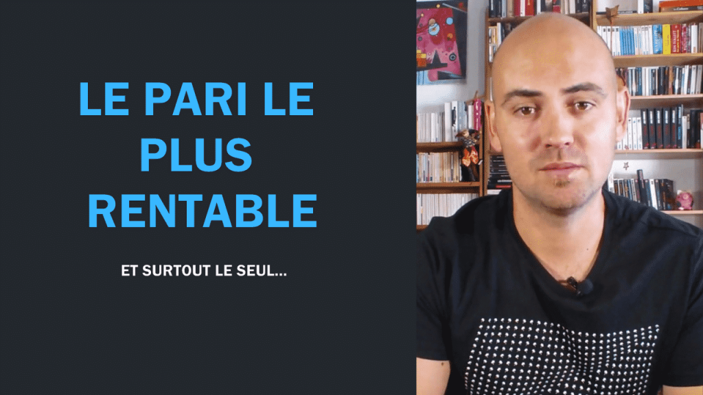 pari le plus rentable