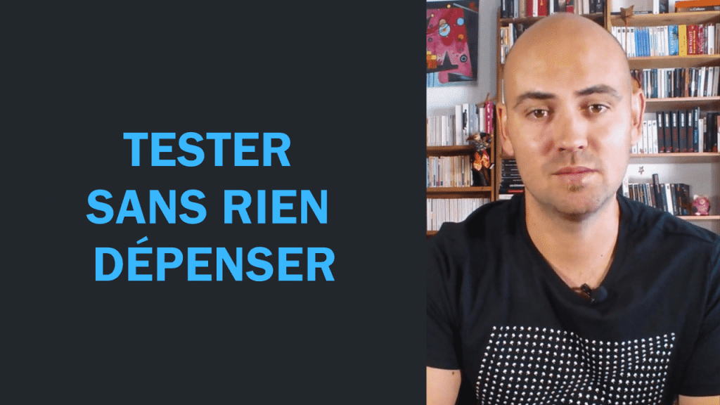Tester-sans-rien-dépenser.png