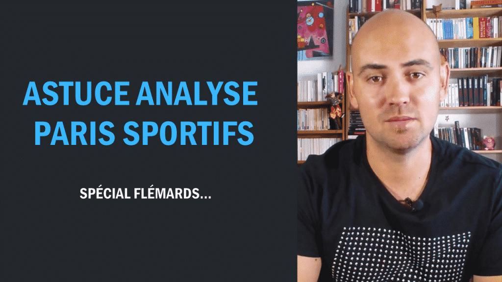 Analyse paris sportifs astuce pour les flémards
