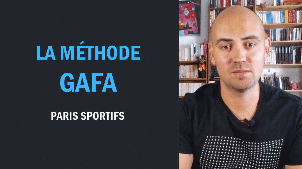 Paris sportifs La méthode GAFA