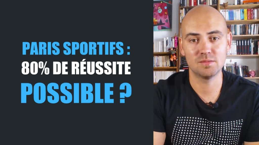 reussite paris sportifs