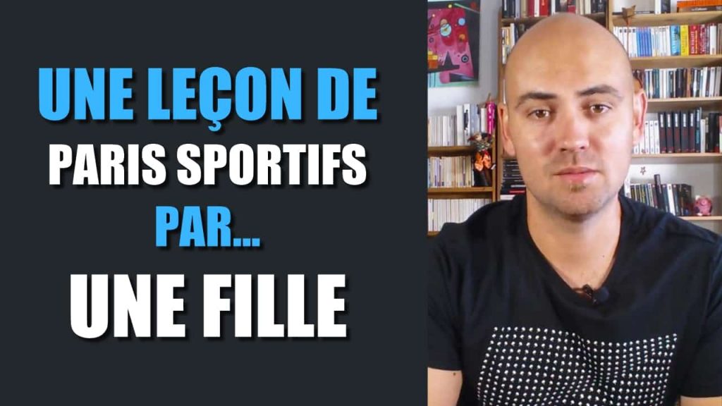 Une leçon de paris sportifs par... Une fille