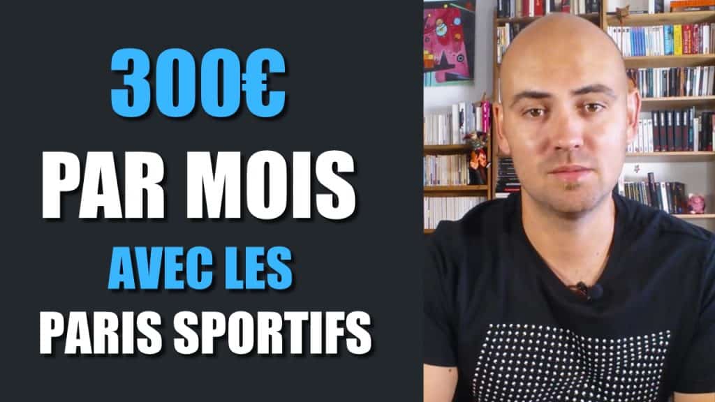 300€ par mois avec les paris sportifs