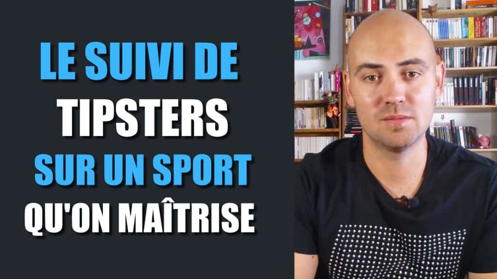 Faut-il suivre des tipsters sur des sports qu'on connaît bien