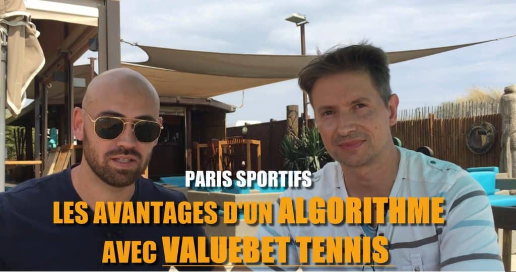 Paris-Sportifs-Les-avantages-dun-algorithme-avec-Aurélien-de-VALUE-BET-TENNIS.jpg
