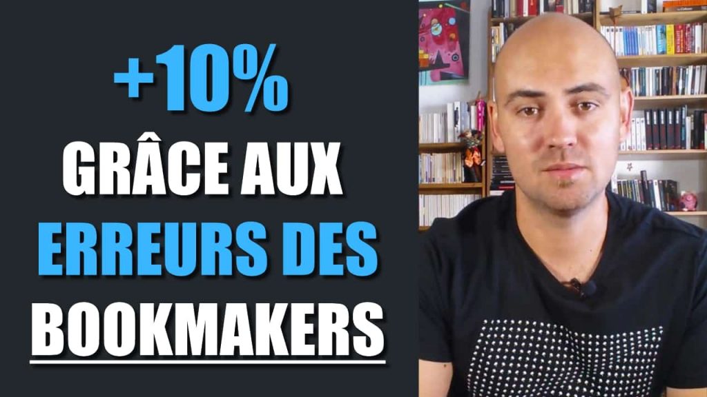 +10% grâce aux erreurs des bookmakers