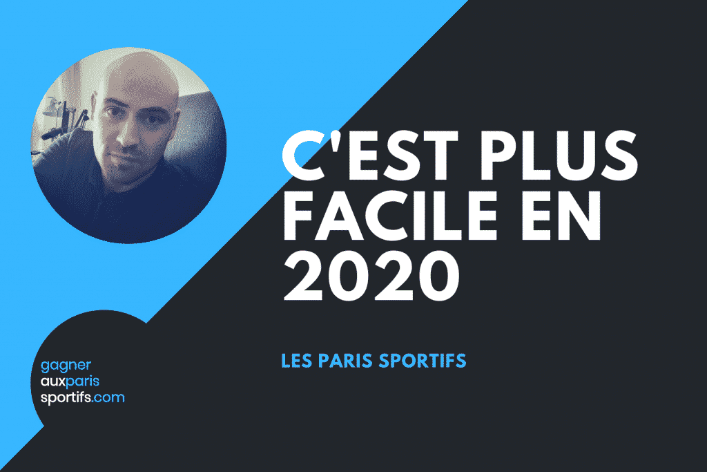 PARIS SPORTIFS : C'EST PLUS FACILE EN 2020