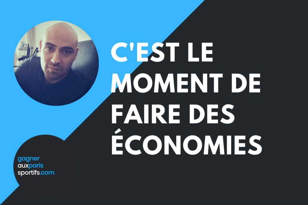 C'est le moment de faire des économies