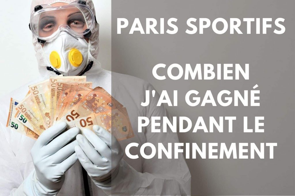 Combien j'ai gagné pendant le confinement