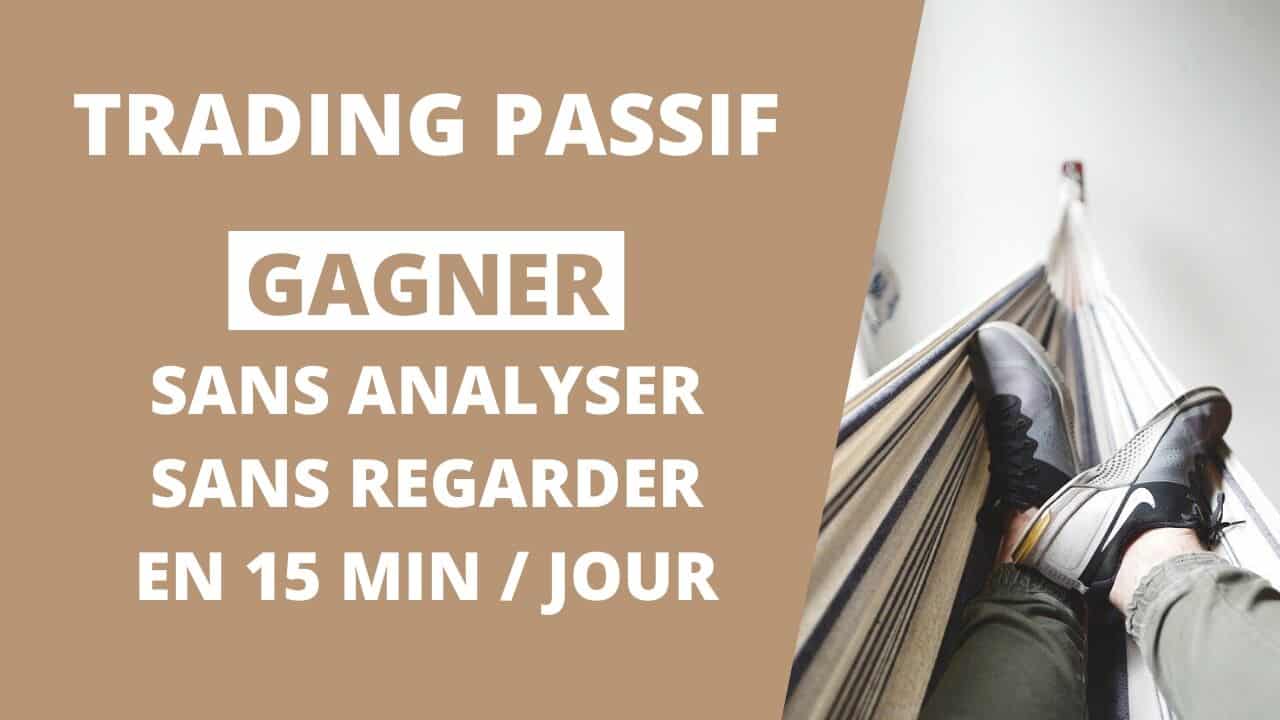 Trading passif