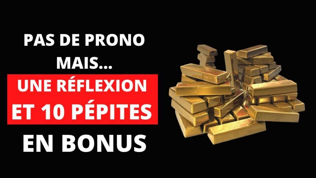 une réflexion et 10 pépites en bonus