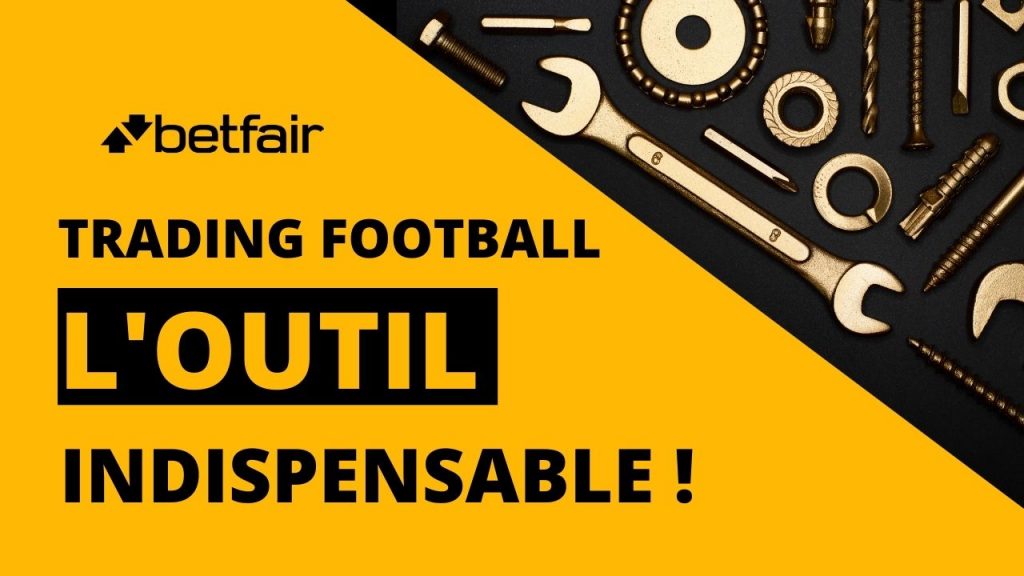 TRADING FOOTBALL : L'OUTIL INDISPENSABLE