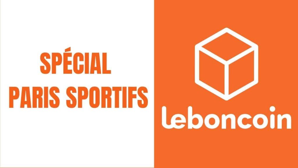 Le Bon Coin spécial paris sportifs