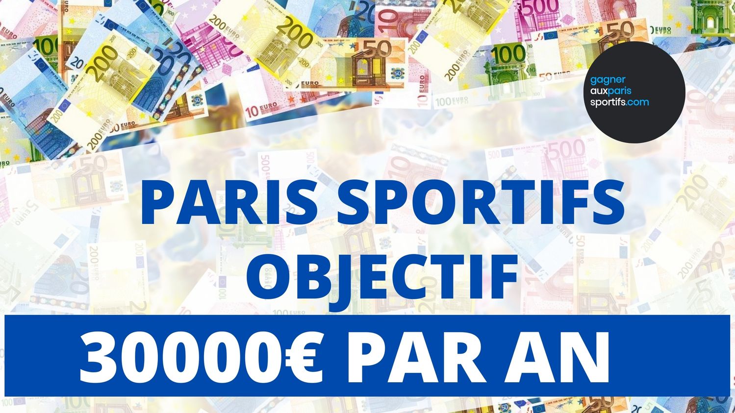 Objectif 30000€ par an avec les paris sportifs (Bilan mars 2021)