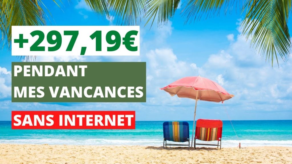 +297,19€ pendant mes vacances sans internet