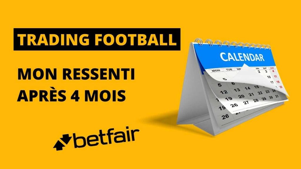 Trading football : mon ressenti après 4 mois