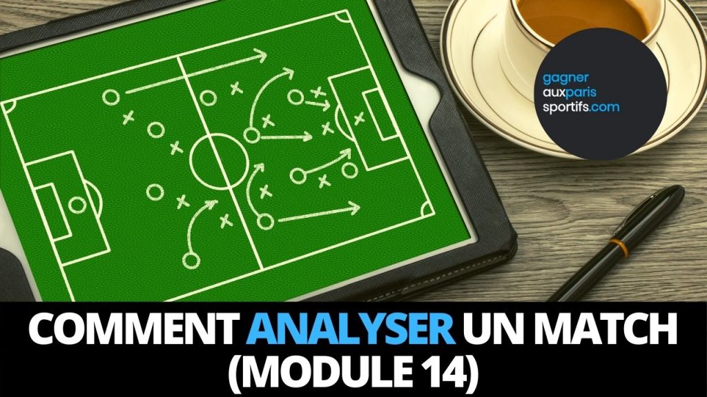 comment analyser un match