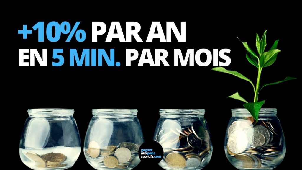 10% en 5 minutes par mois