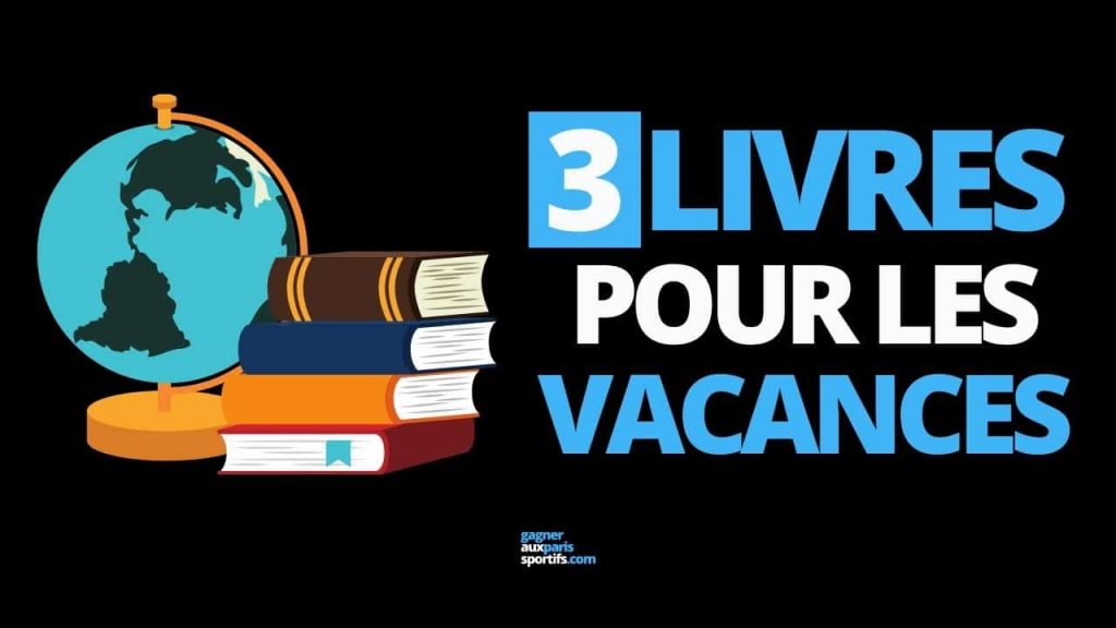 3 livres pour les vacances