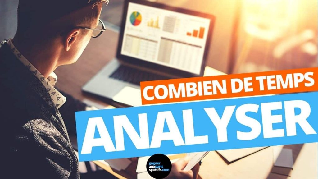 analyser un match : combien de temps