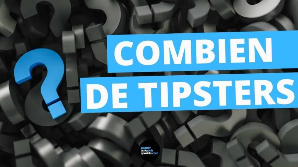 combien de tipsters