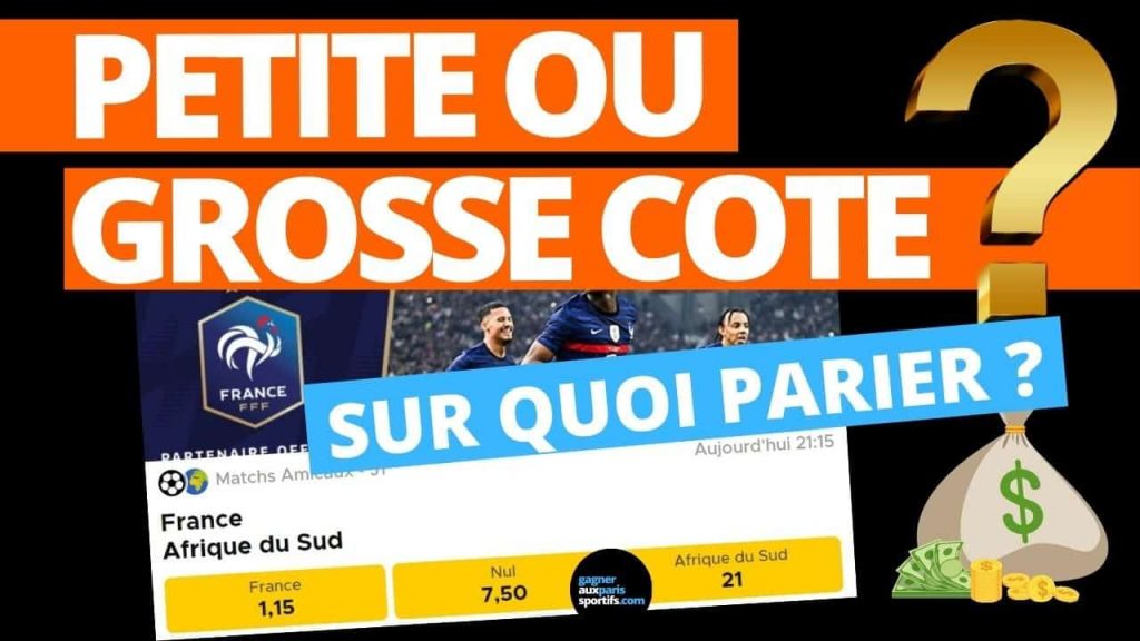 petite ou grosse cote