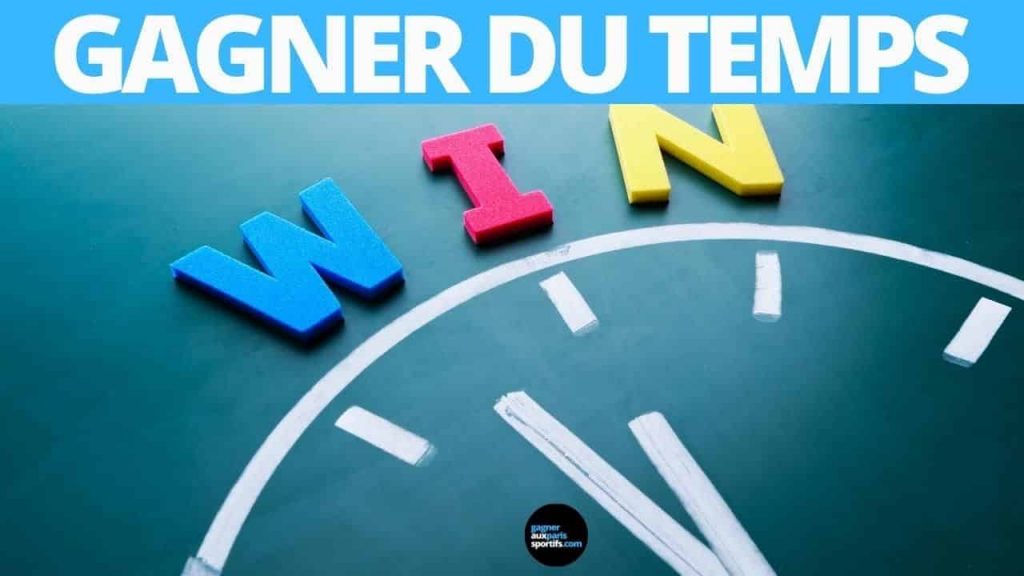 gagner du temps