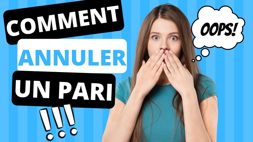 comment annuler un pari