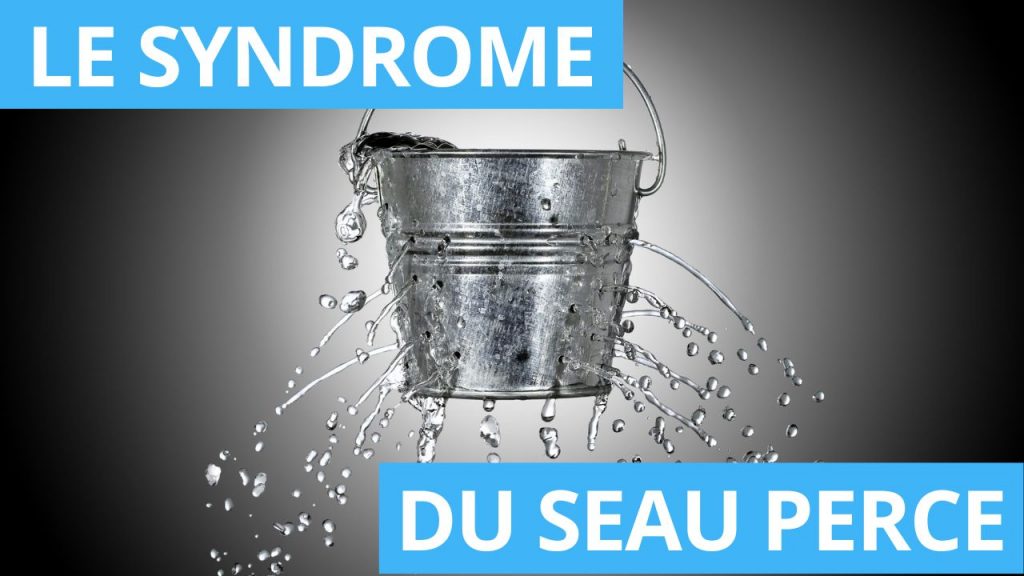 syndrome du seau percé