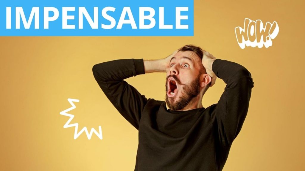impensable