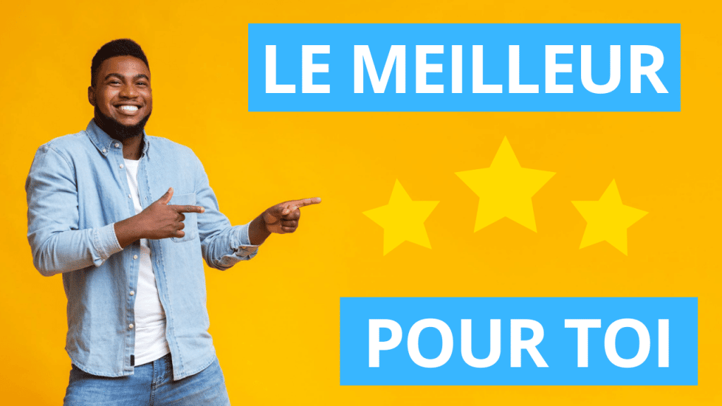 le meilleur pour toi