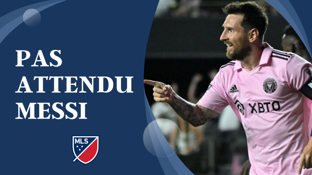 pas attendu messi
