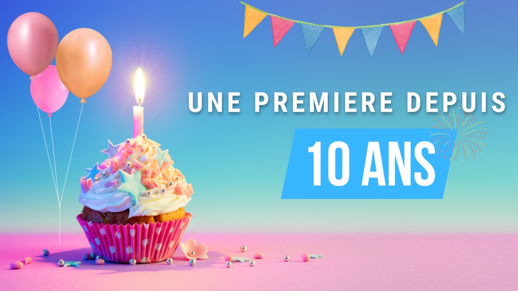 une première depuis 10ans