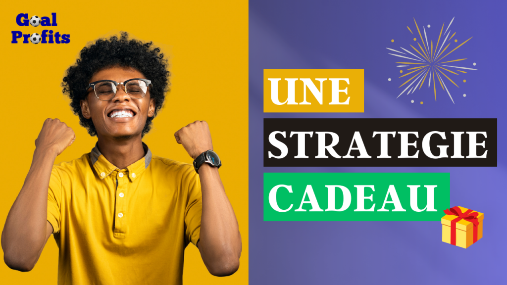 une stratégie cadeau