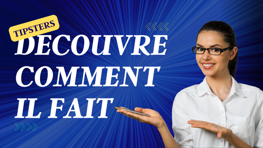 découvre comment il fait