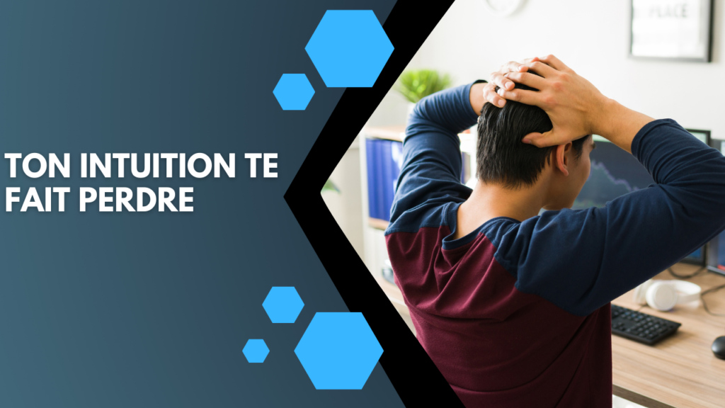 Pourquoi ton intuition te fait perdre aux paris sportifs