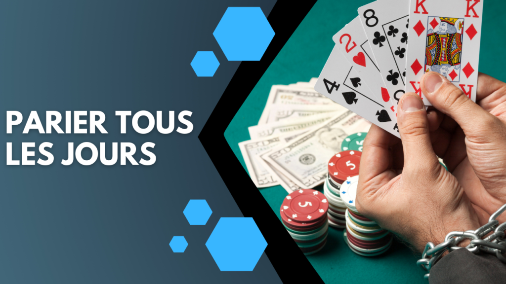 Parier tous les jours : bonne ou mauvaise idée pour être rentable ?
