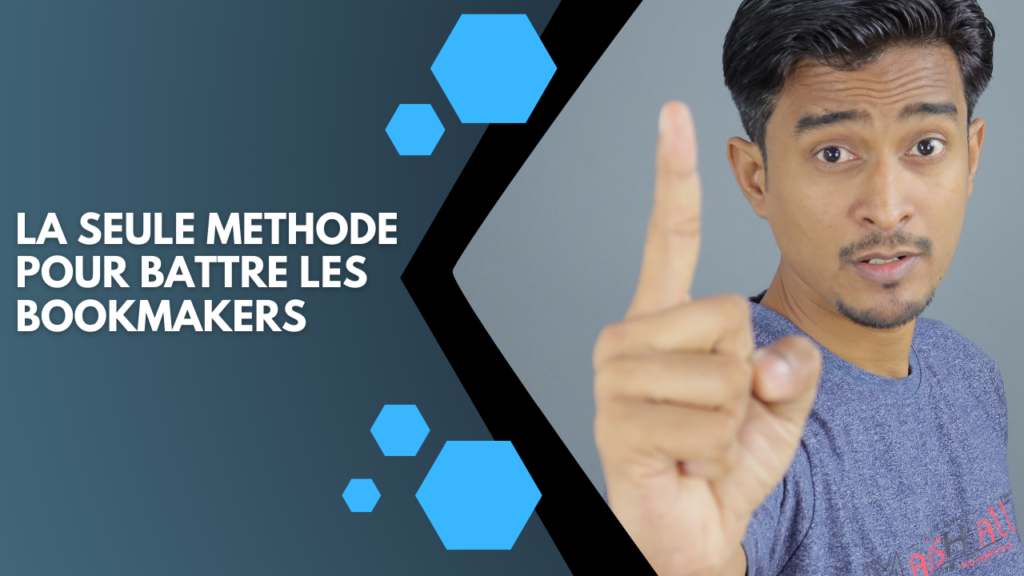 La seule méthode pour battre les bookmakers
